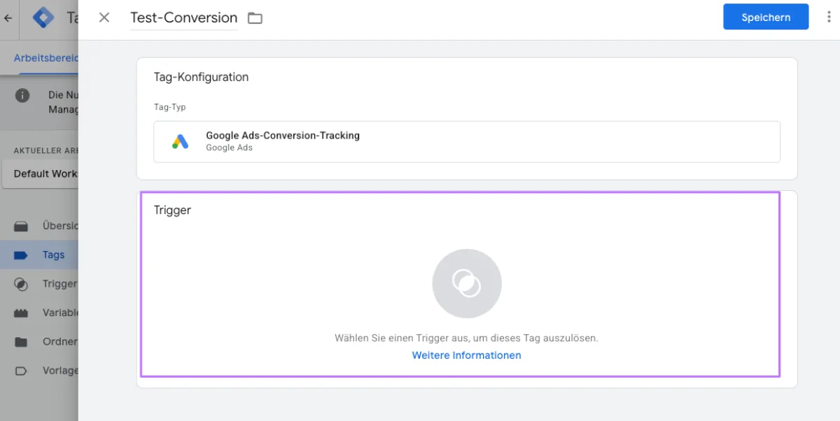 Trigger für die Conversion festlegen – Screenshot aus Google Tag Manager